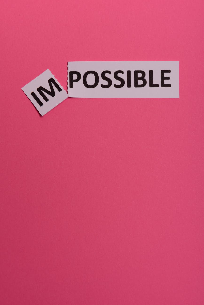 Inspiration: The Word Impossible Spells I’m Possible
